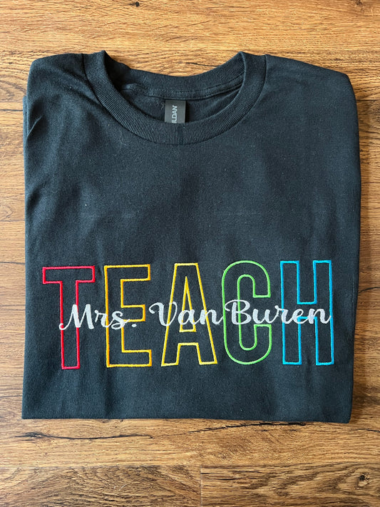 Custom TEACH T-shirt