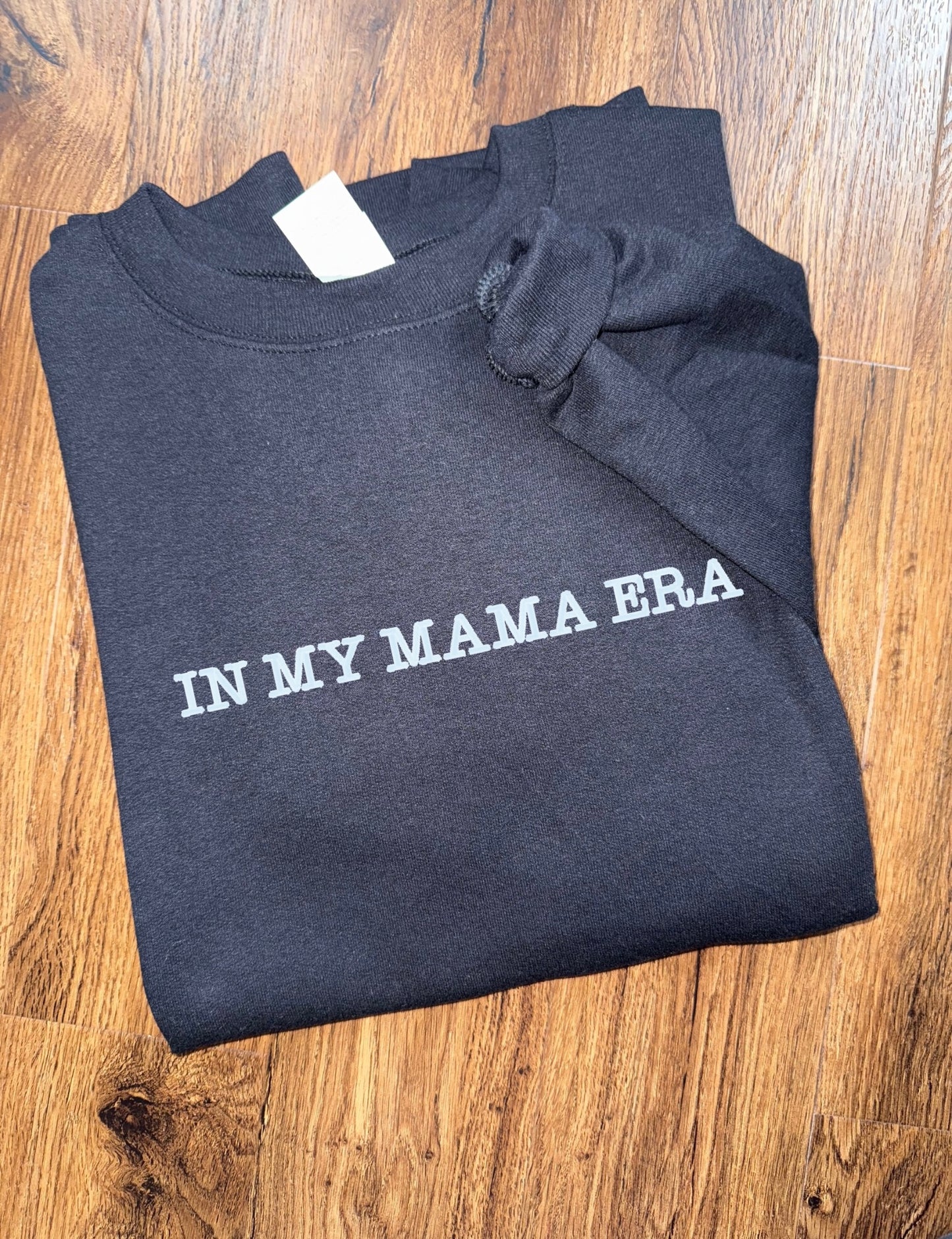 In My Mama Era Crewneck
