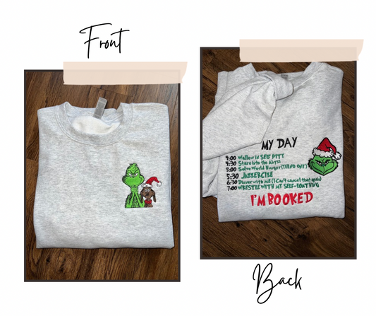 Grind "I'm Booked Crewneck"