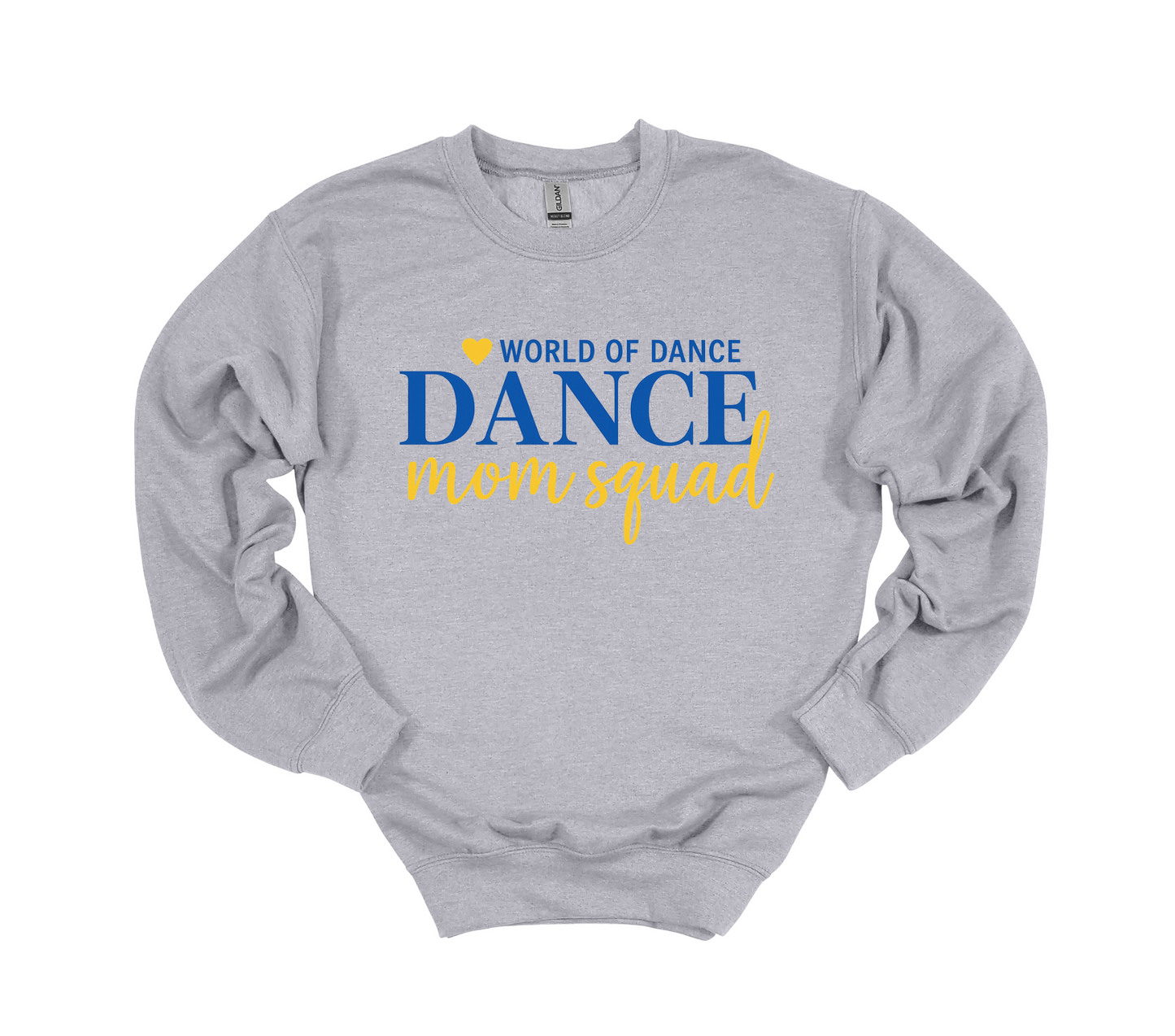 World of Dance Mom Squad Crewneck