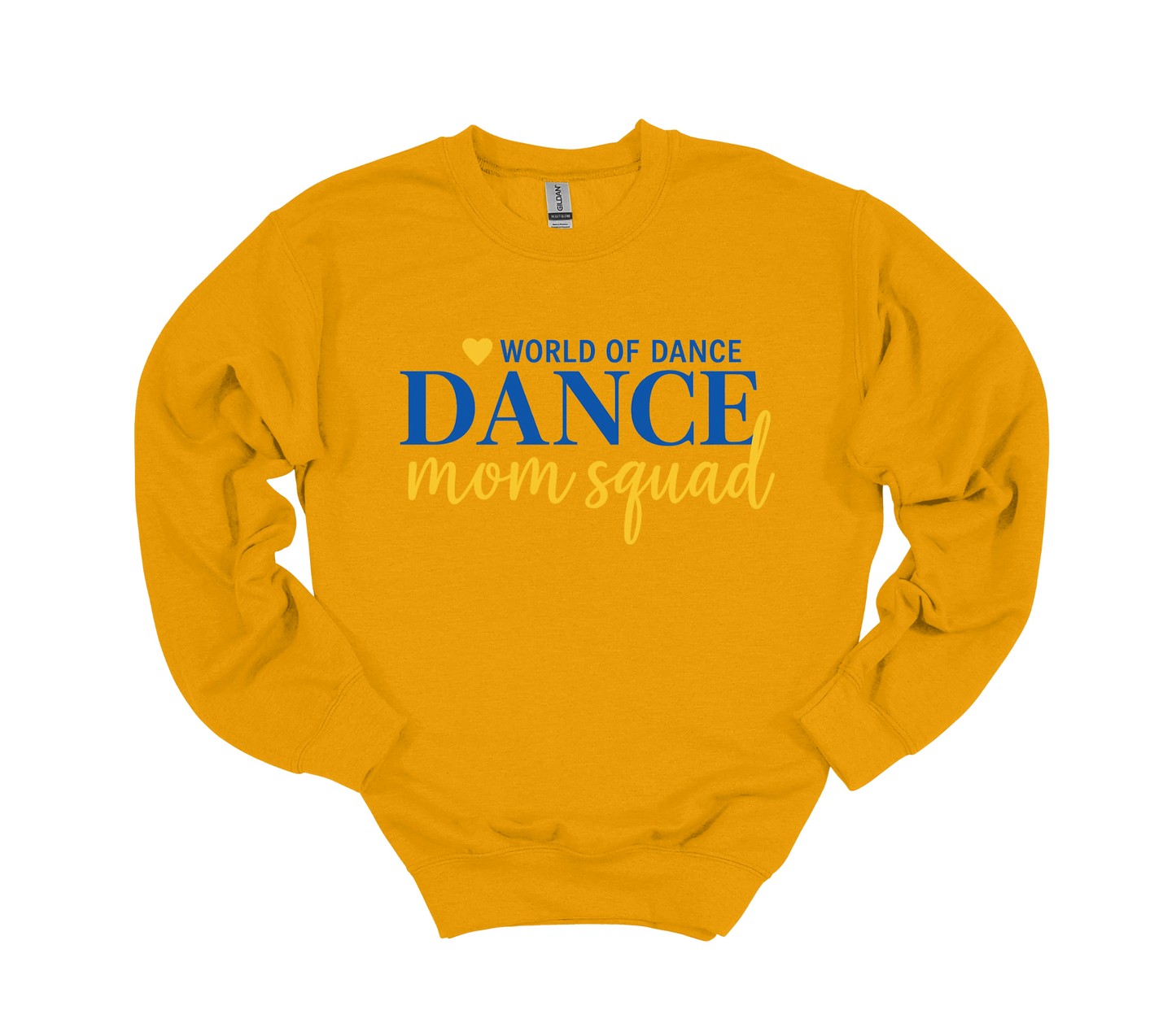 World of Dance Mom Squad Crewneck