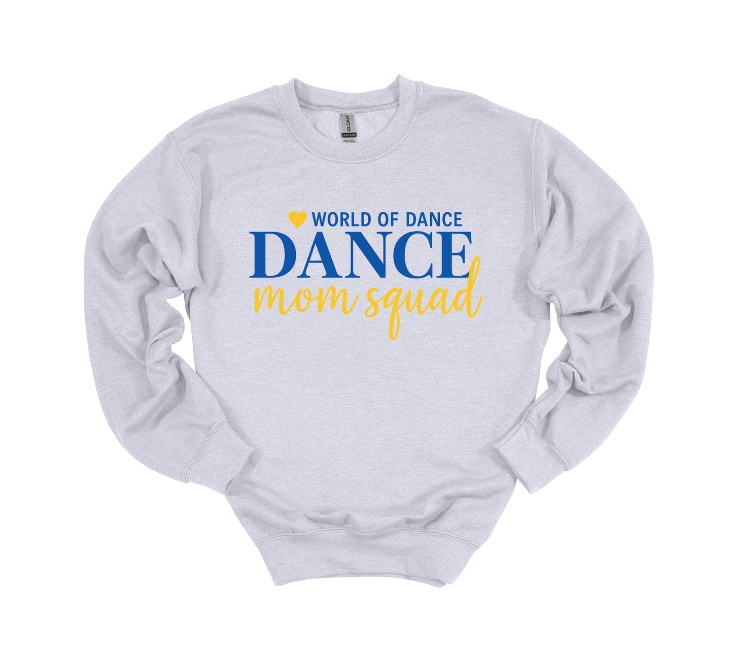 World of Dance Mom Squad Crewneck