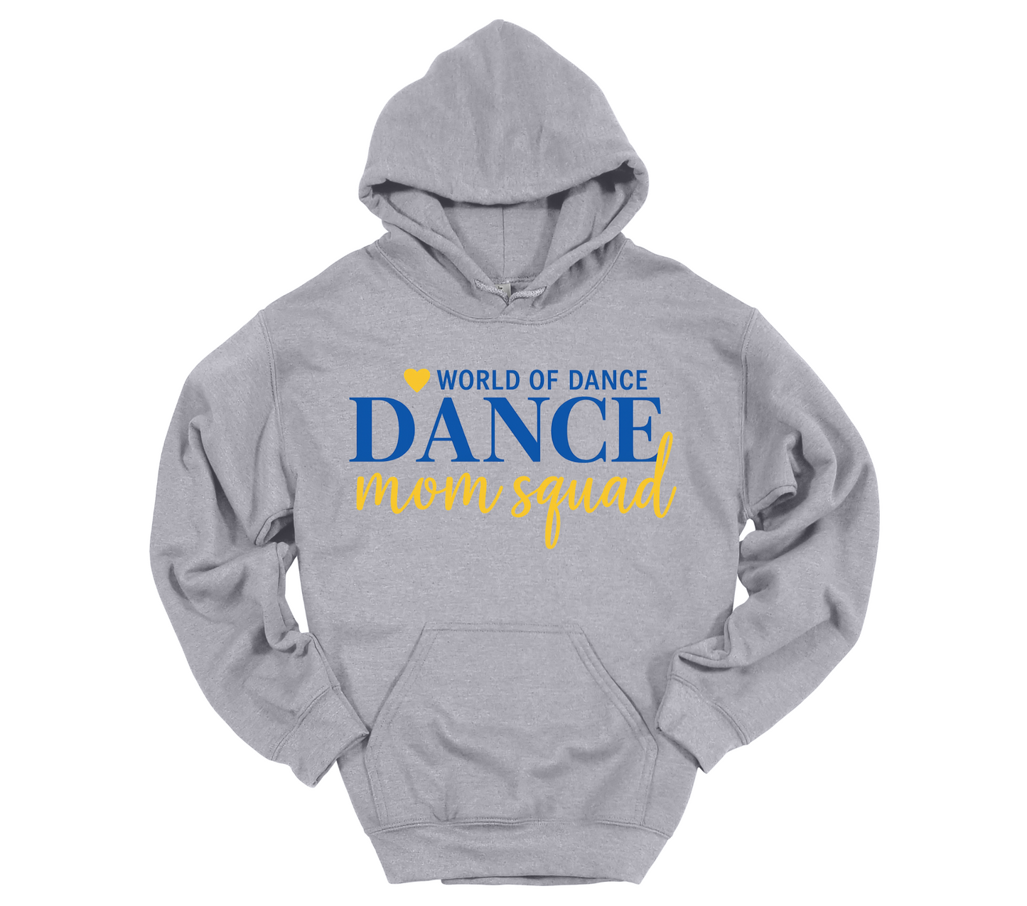 World of Dance Mom Squad Hoodie