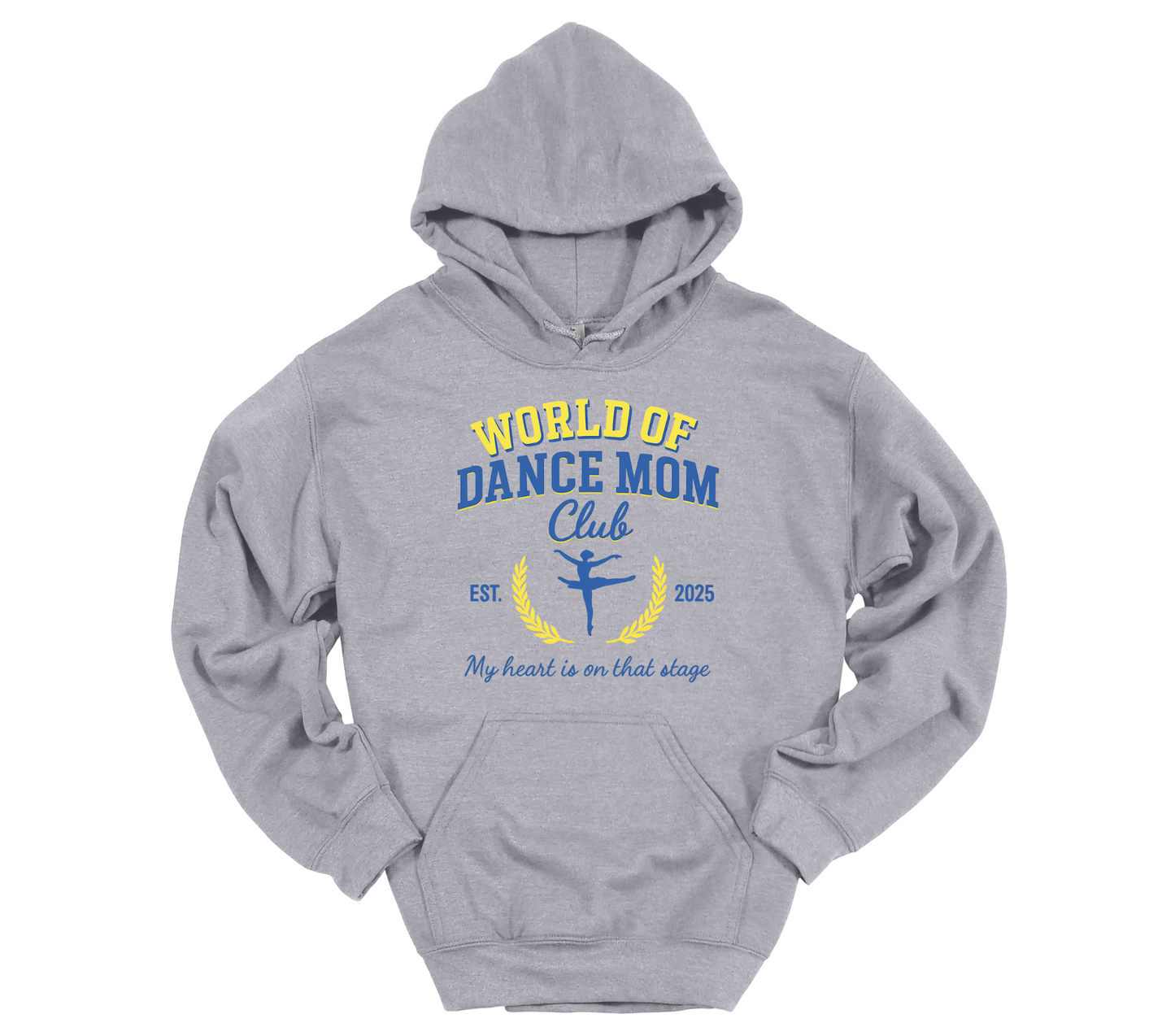 World of Dance - My Heart is on That Stage Hoodie