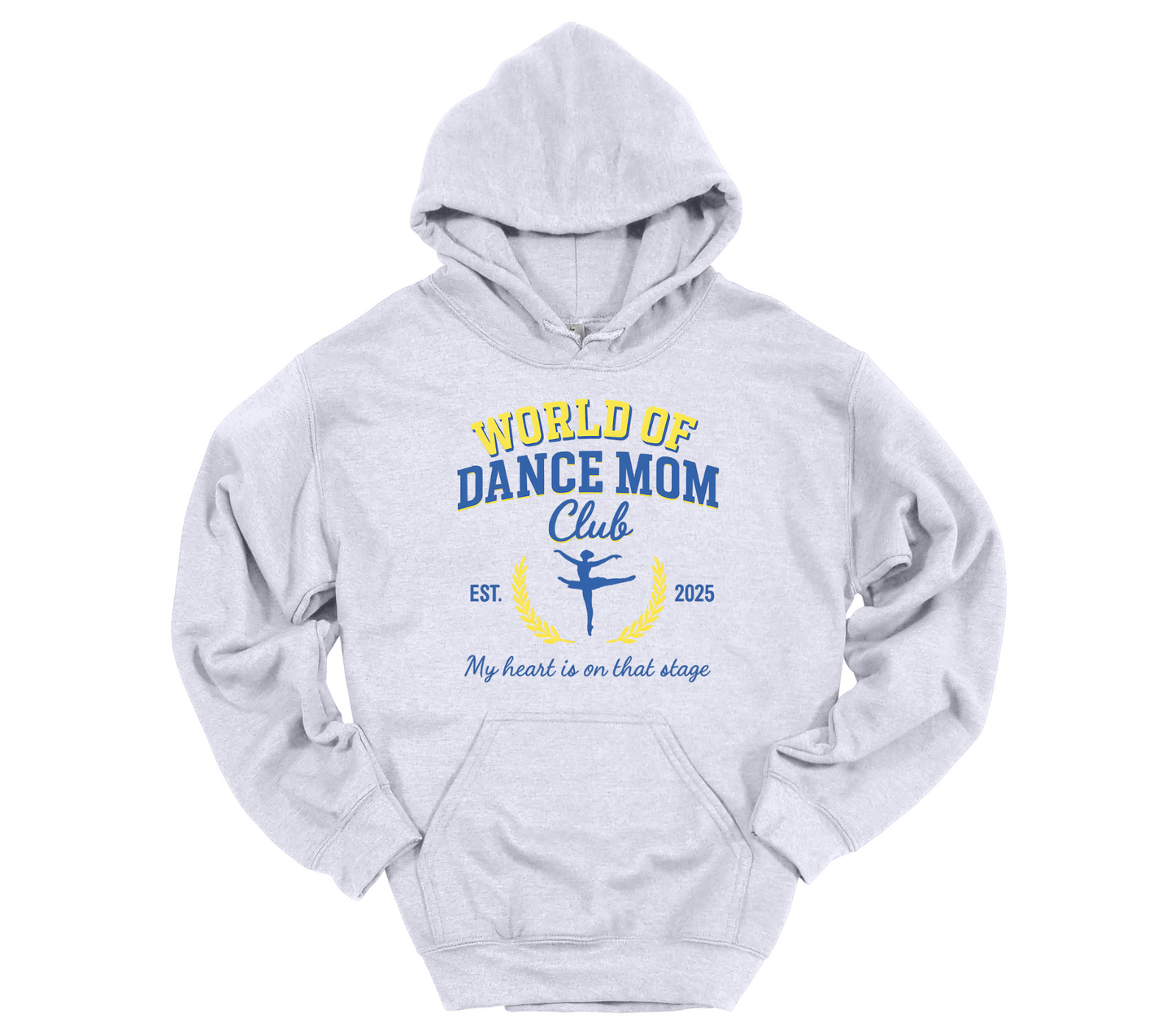 World of Dance - My Heart is on That Stage Hoodie